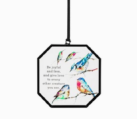 Birds In A Tree Suncatcher
3   x 3  

  Be joyful and free;
and...