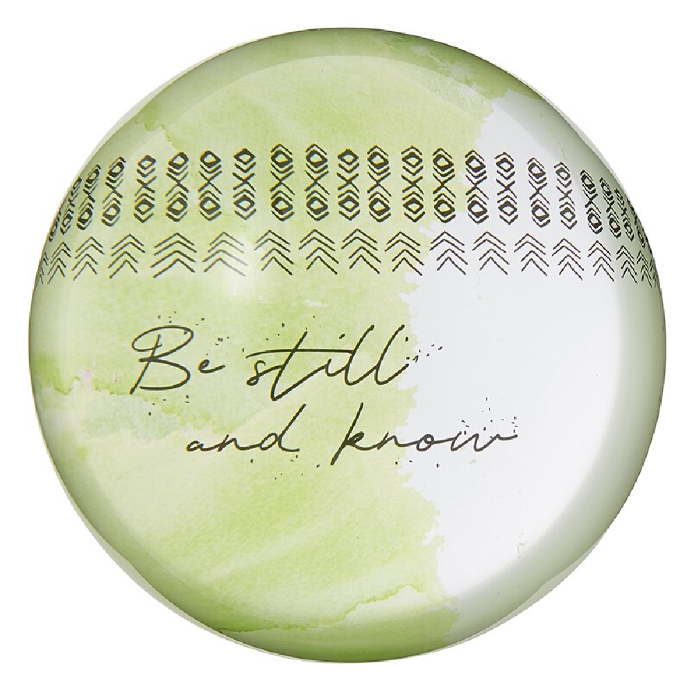 Glass Dome Paperweight -    Be still and know. ...