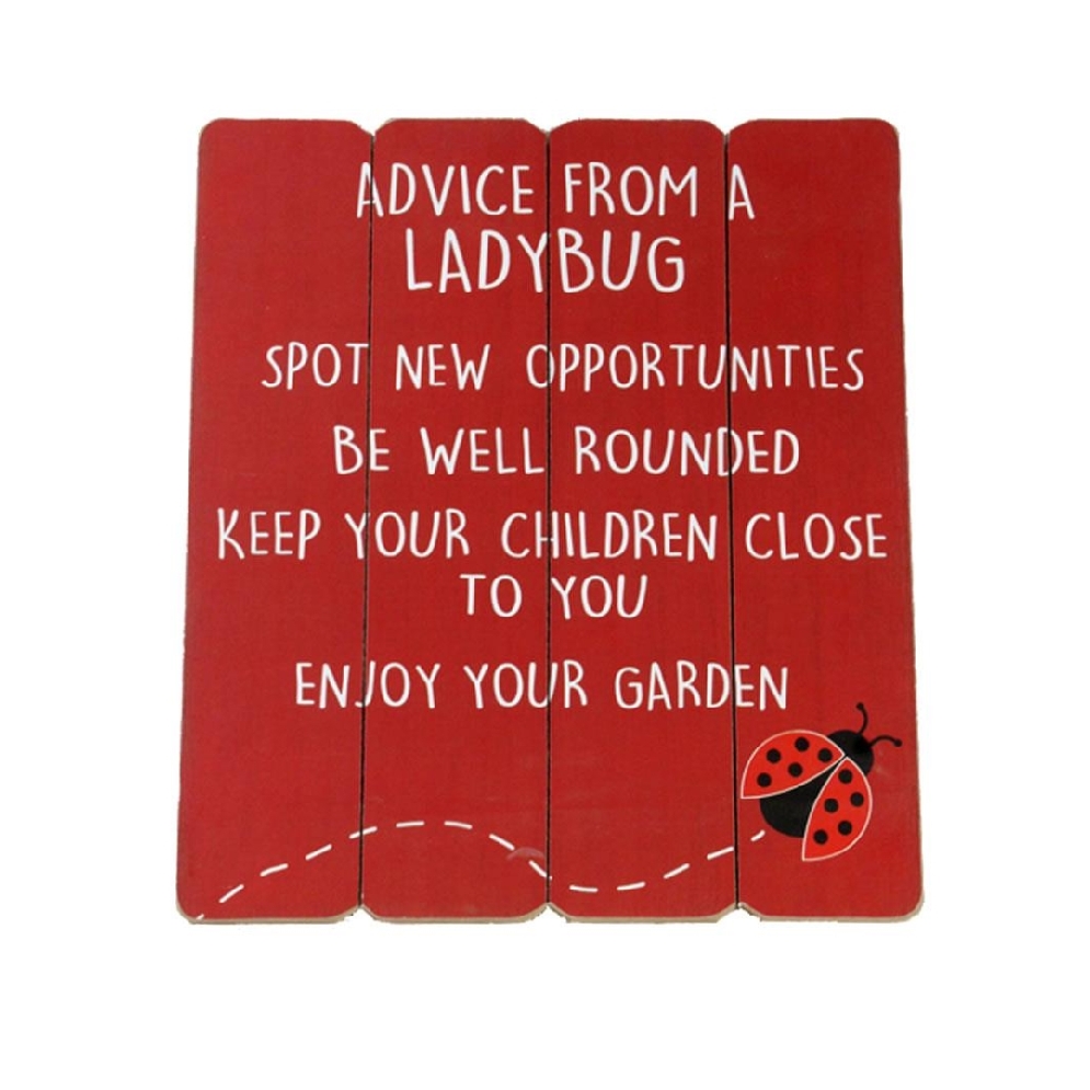 Advice From A Ladybug

Get buzzin  and accent...